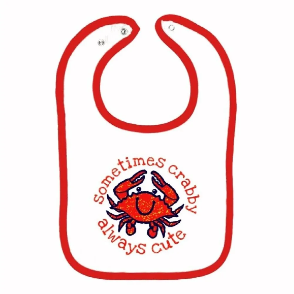 Sometimes Crabby Always Cute Cotton Baby Bib -, Fast Shipping